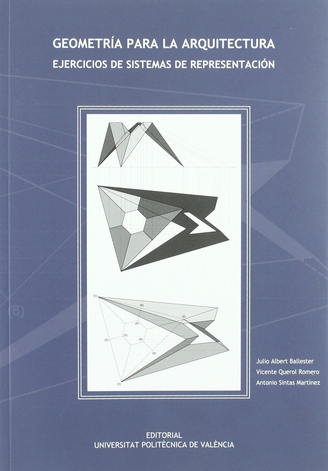 GEOMETRÍA PARA LA ARQUITECTURA. EJERCICIOS DE SISTEMAS DE REPRESENTACIÓN book