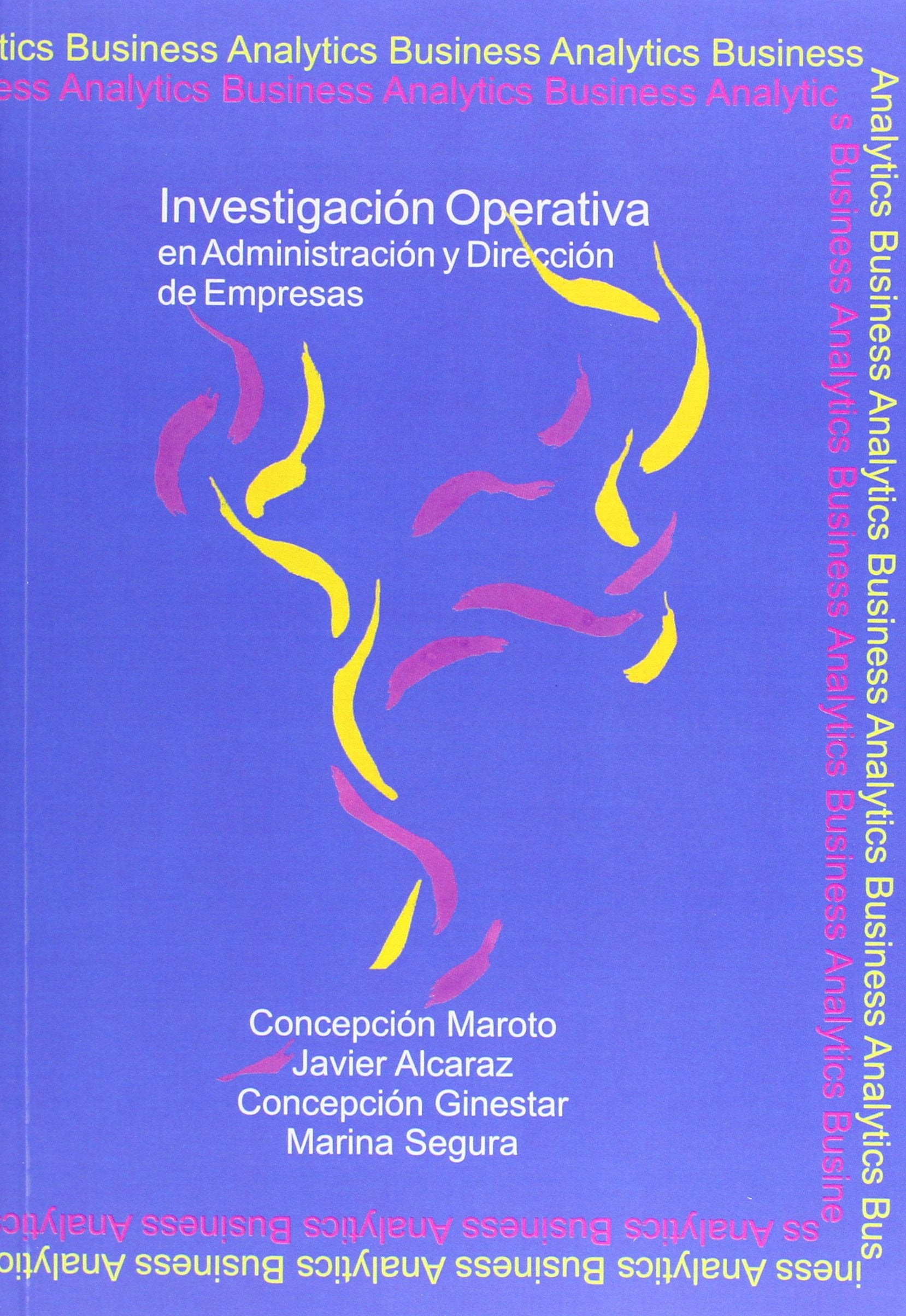 Investigación operativa en administración y dirección de empresas book