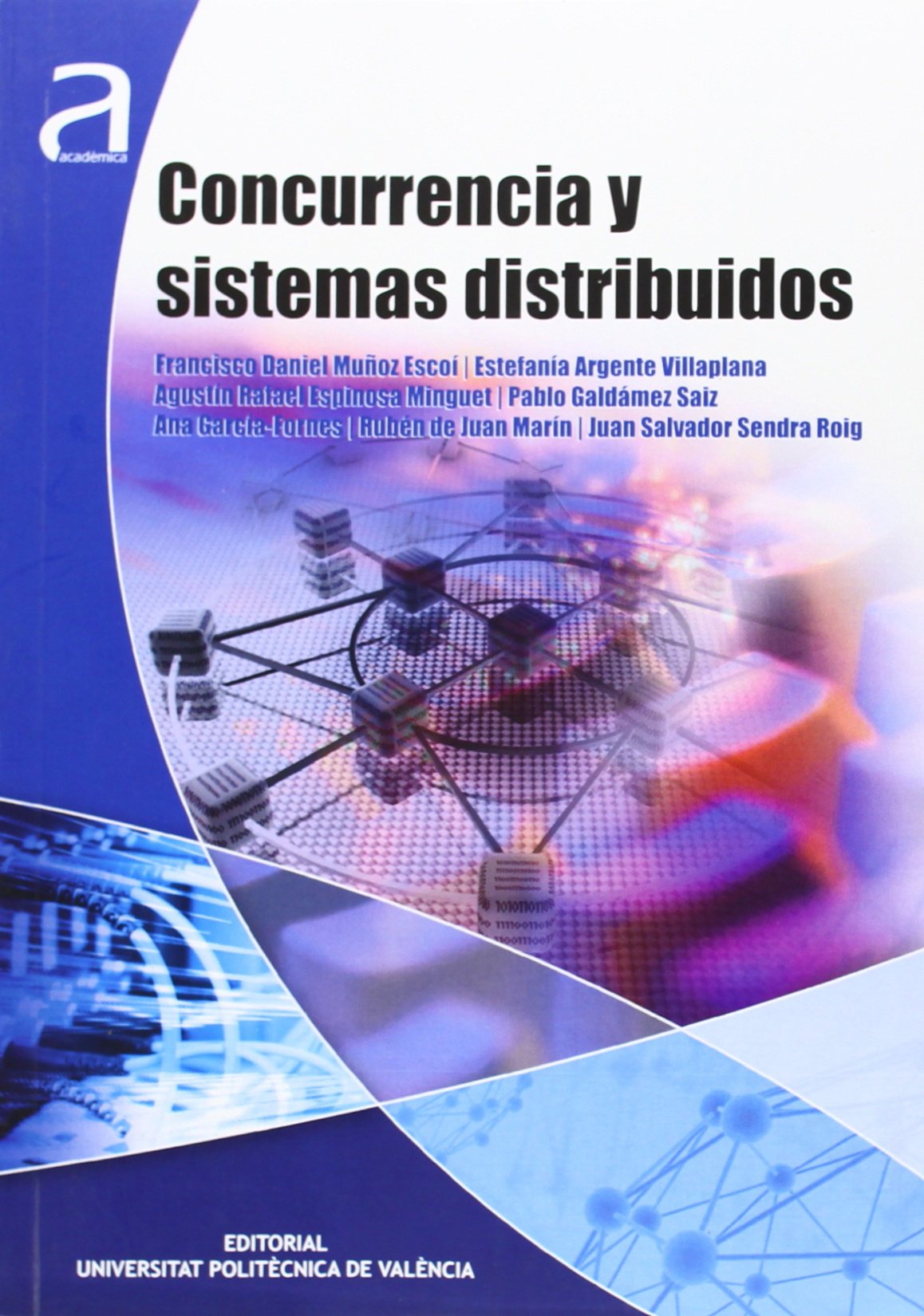 Concurrencia y sistemas distribuidos book