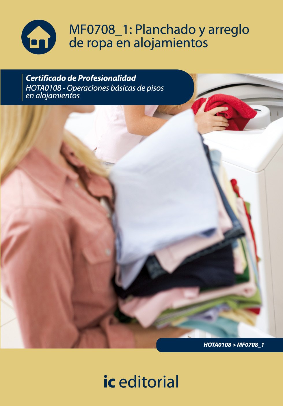 Planchado y arreglo de ropa en alojamientos Learning & Reference