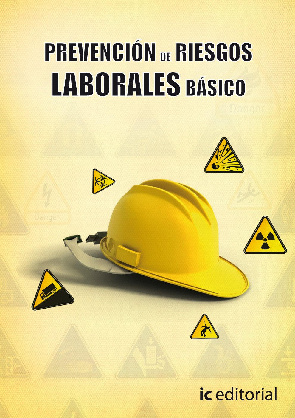 Prevención de riesgos laborales - Básico book