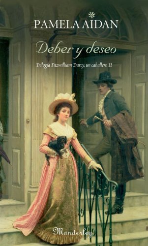Deber y deseo - fitzwilliam darcy, un Caballero II (Manderley) Books
