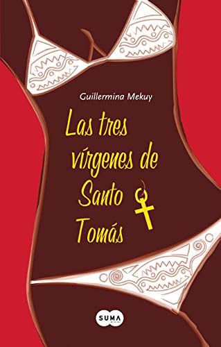 Las tres vírgenes de Santo Tomás book