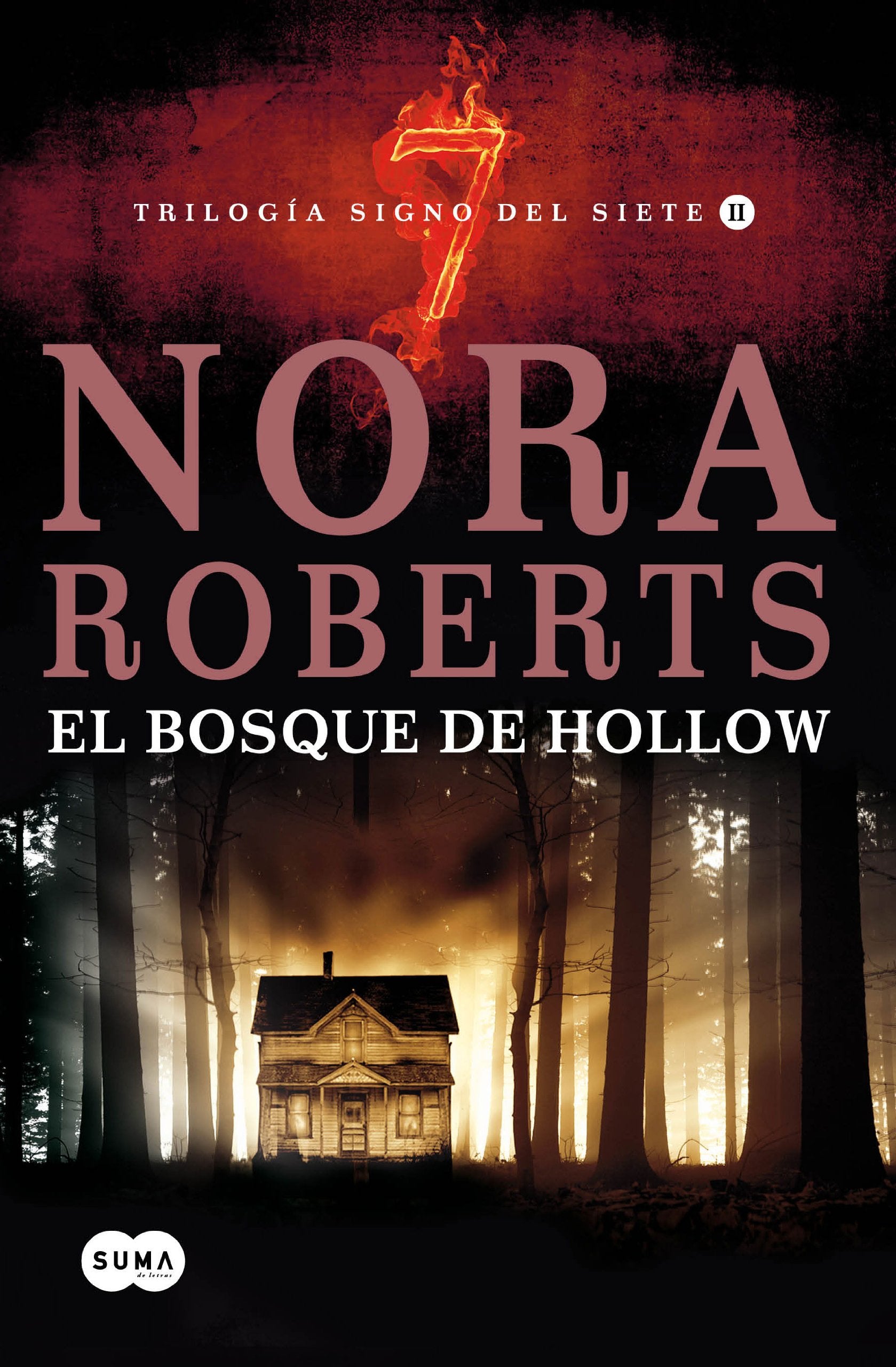 El bosque de Hollow: Trilogía Signo del Siete II book