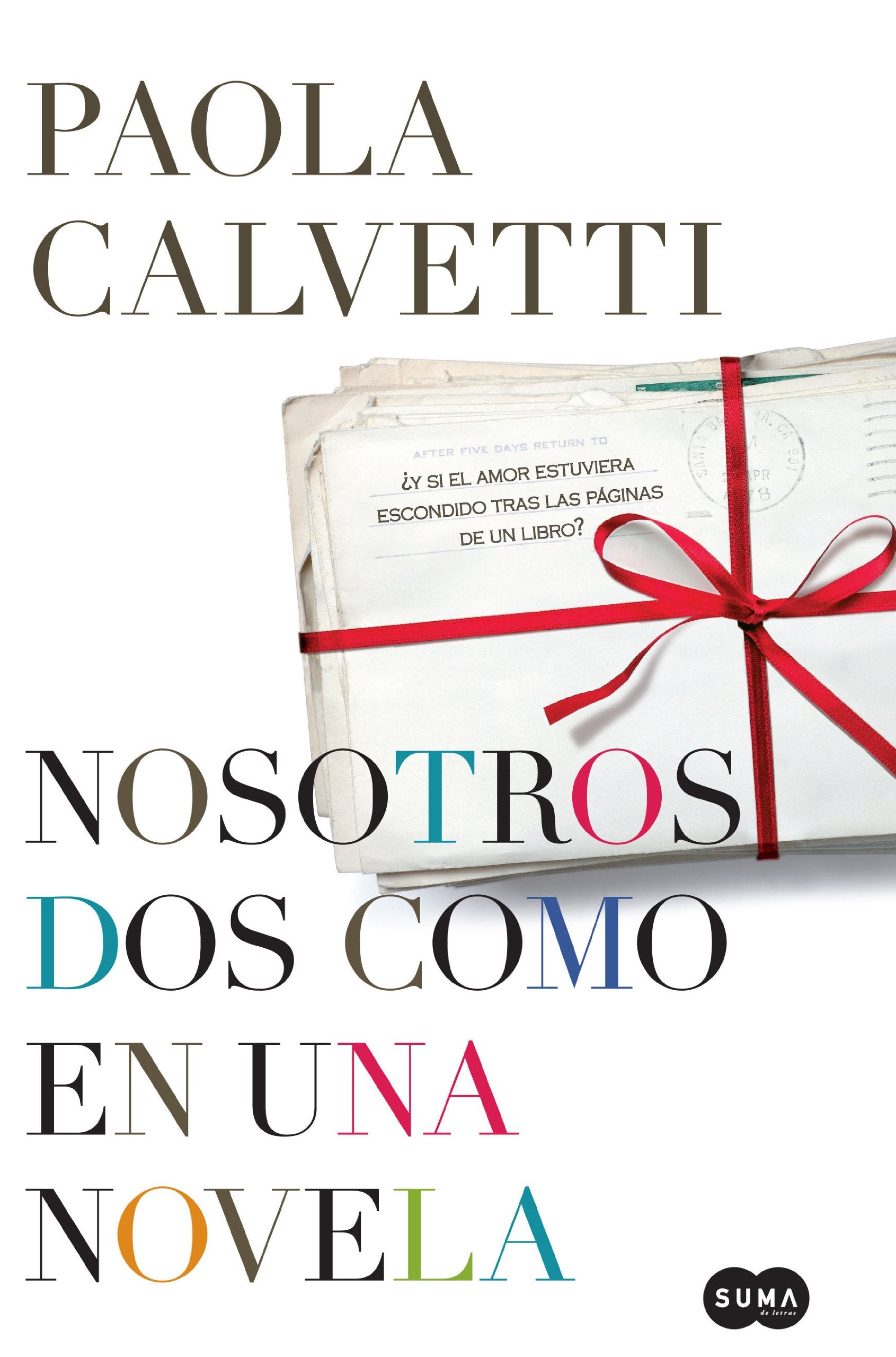 Nosotros dos como en una novela book