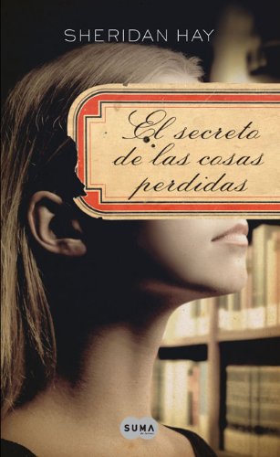 EL SECRETO DE LAS COSAS PERDIDAS book
