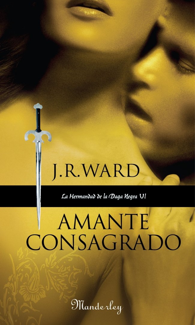 Amante consagrado: La Hermandad de la Daga Negra VI book