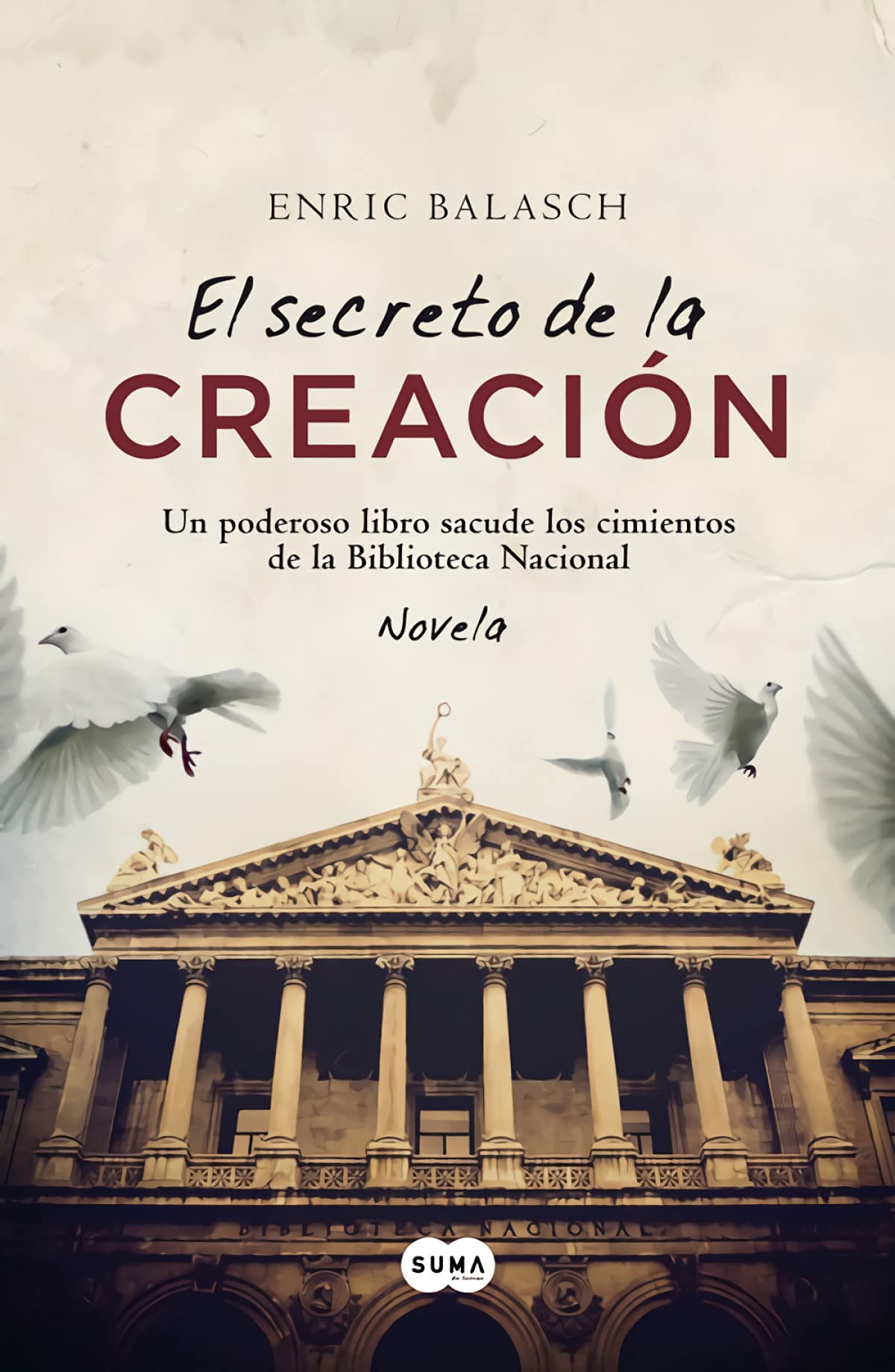 El secreto de la creación (SUMA) Historical Fiction