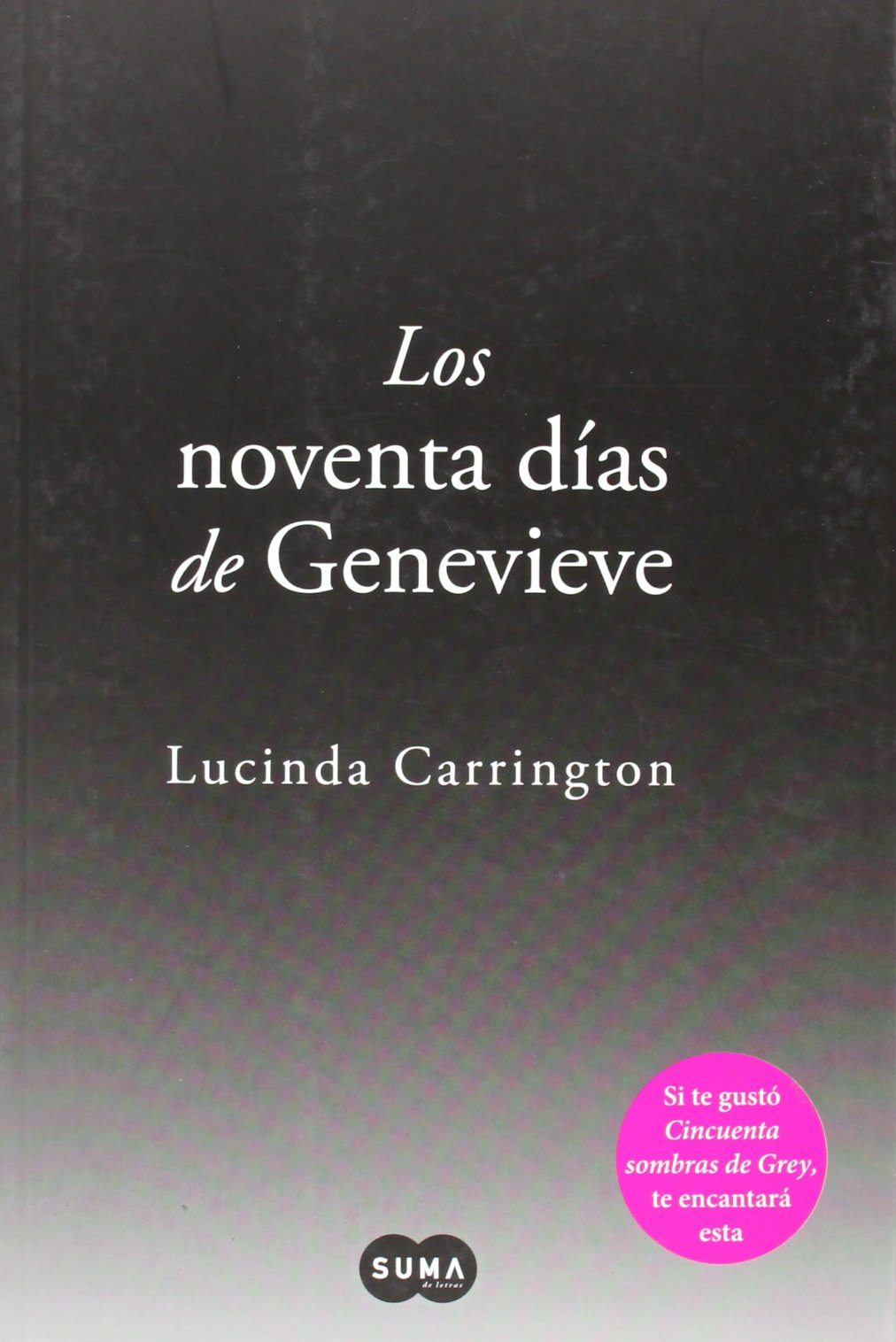 Carrington, L: Noventa días de Genevieve book
