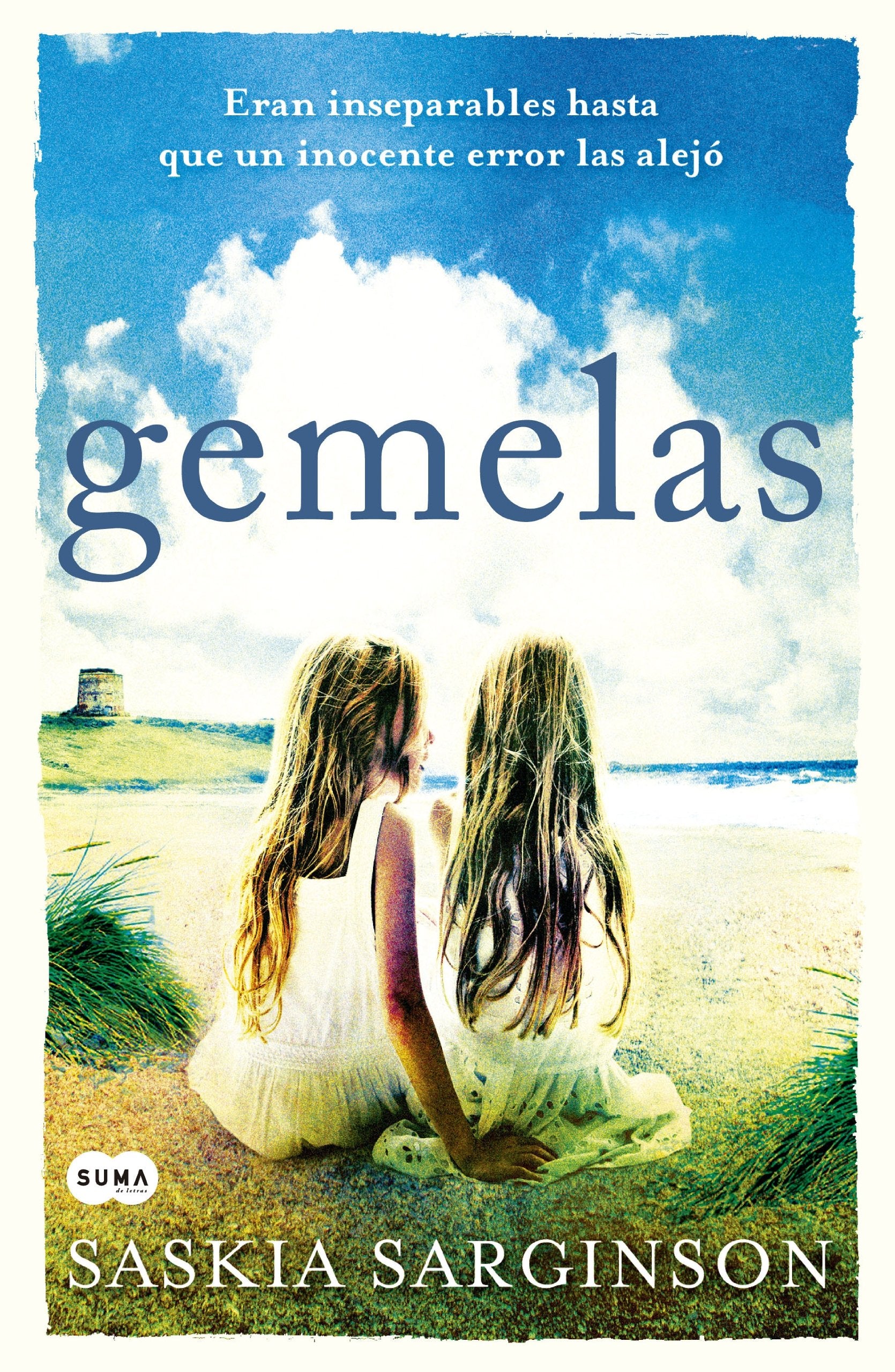 Gemelas: Eran inseparables hasta que un inocente error las alejó book