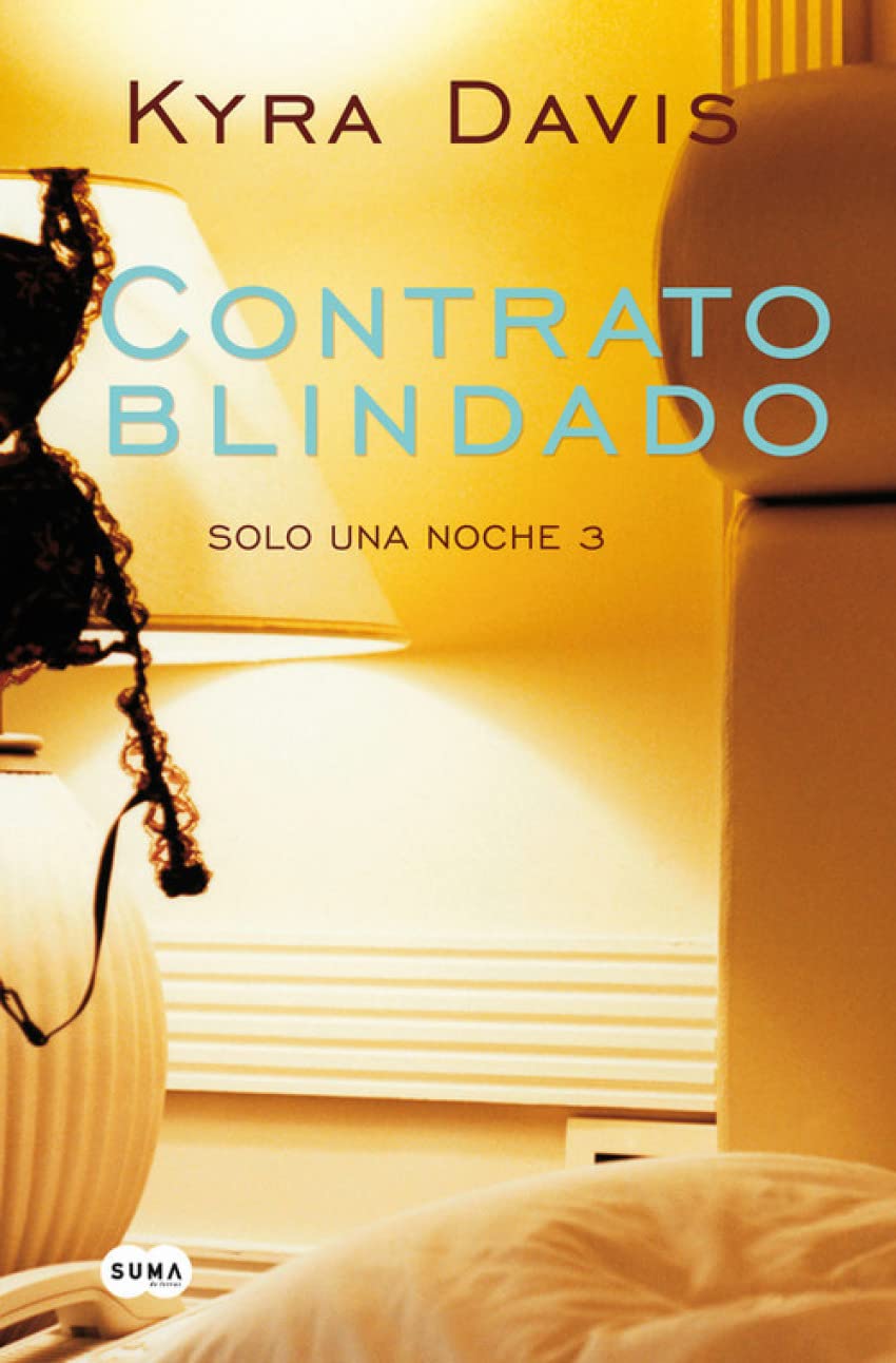 Contrato blindado (Solo una noche 3) book
