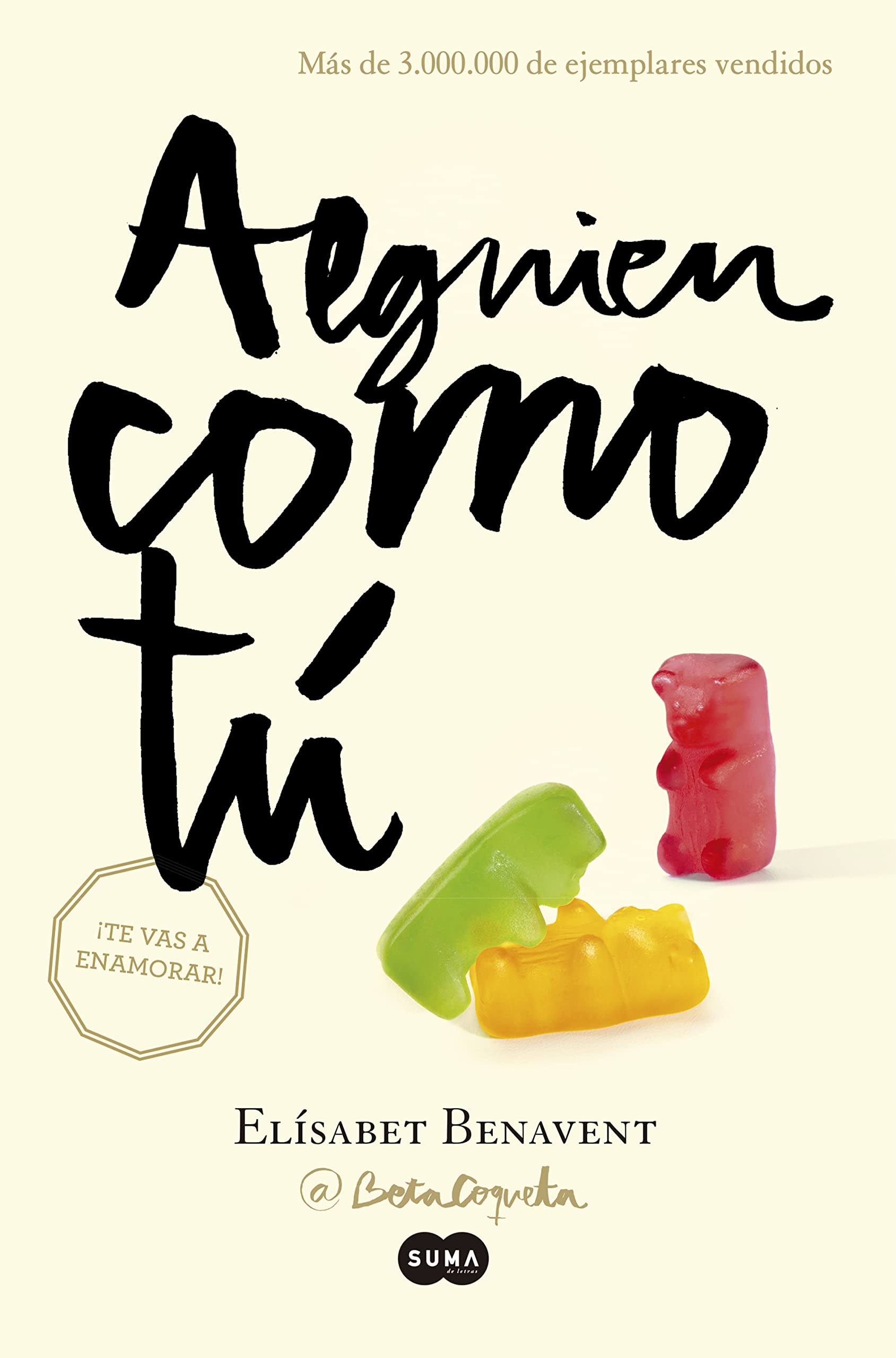Alguien como tú (Mi elección 2) book