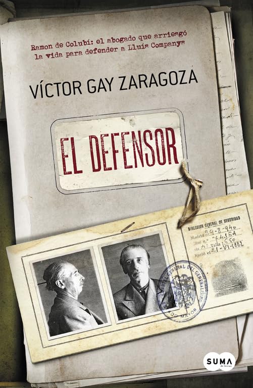 El defensor : de Lluís Companys Historical Fiction