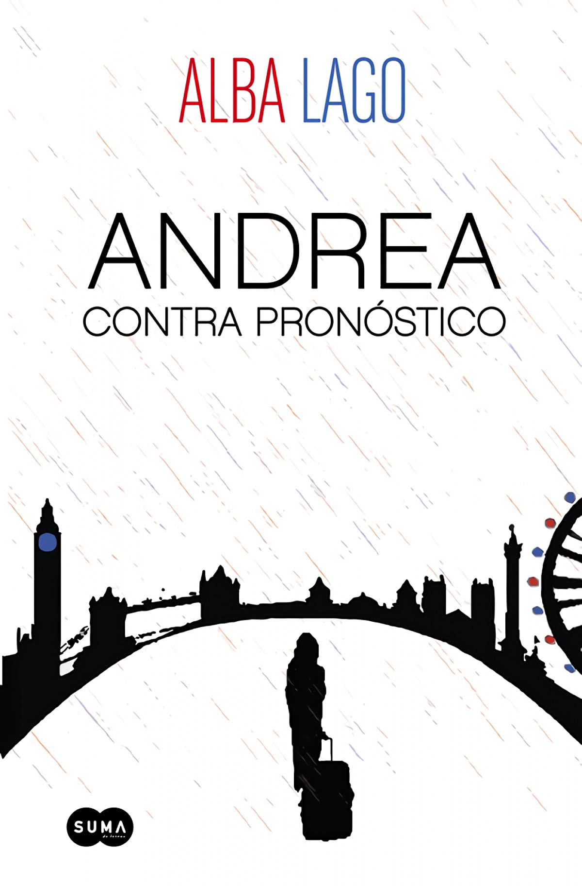 Andrea Contra Pronóstico / Andrea Against All Forecasts book