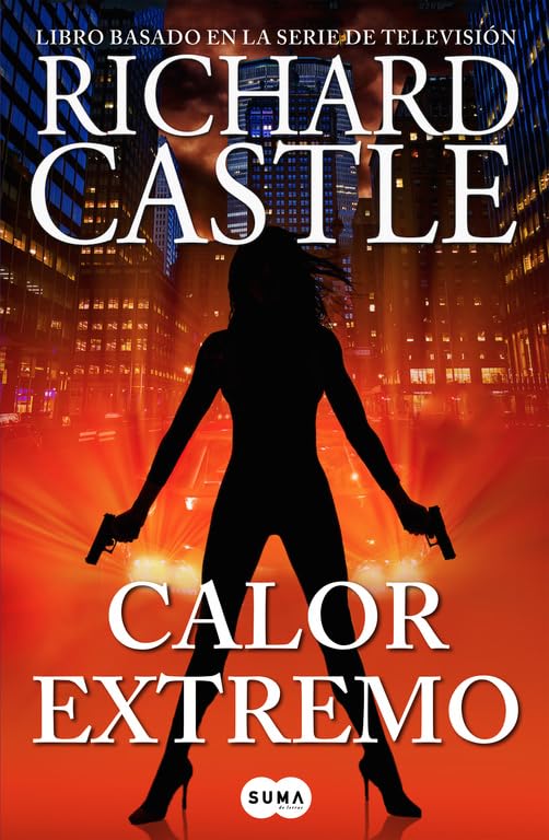 Serie Castle 7. Calor extremo (SUMA, Band 7) Contemporary literature