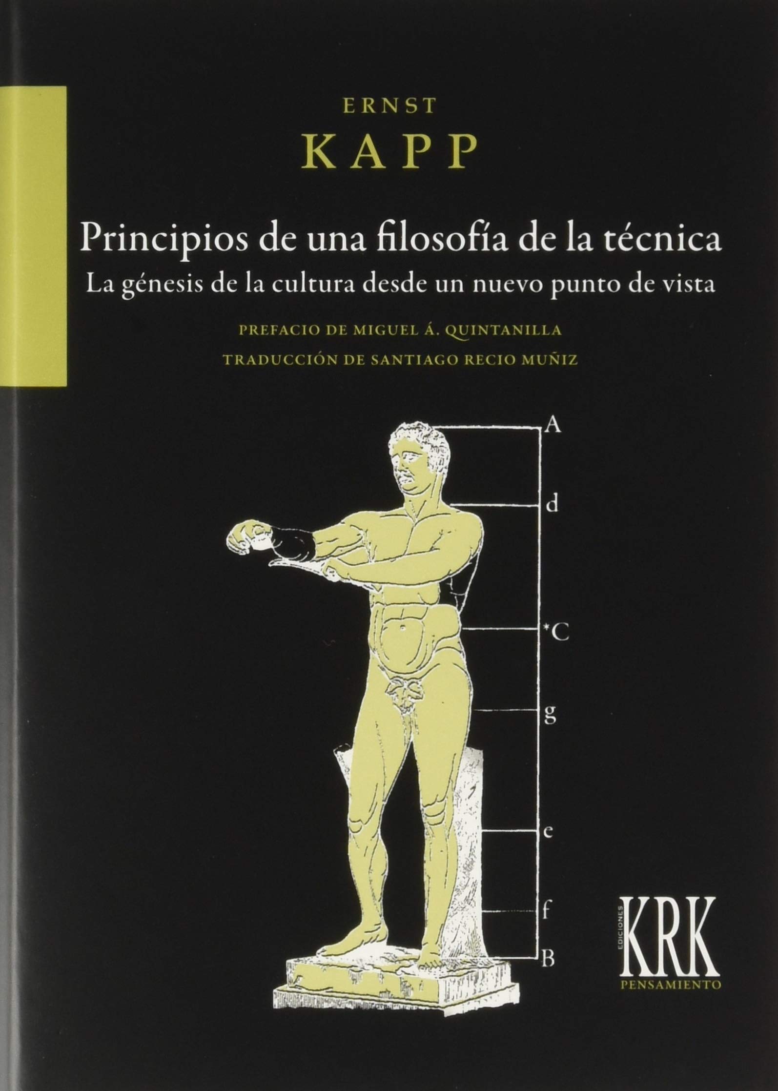 Principios de una filosofía de la técnica: La génesis de la cultura desde un nuevo punto de vista (Pensamiento, Band 48) Philosophy