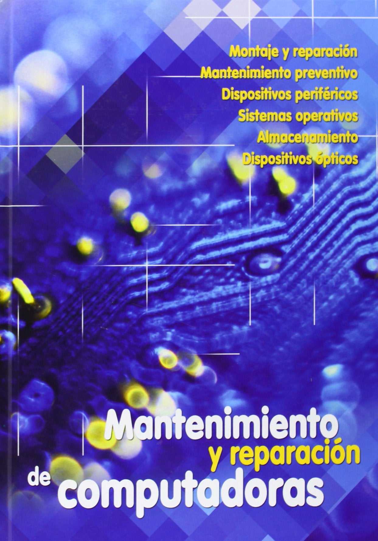 Mantenimiento y reparacion de computadoras book