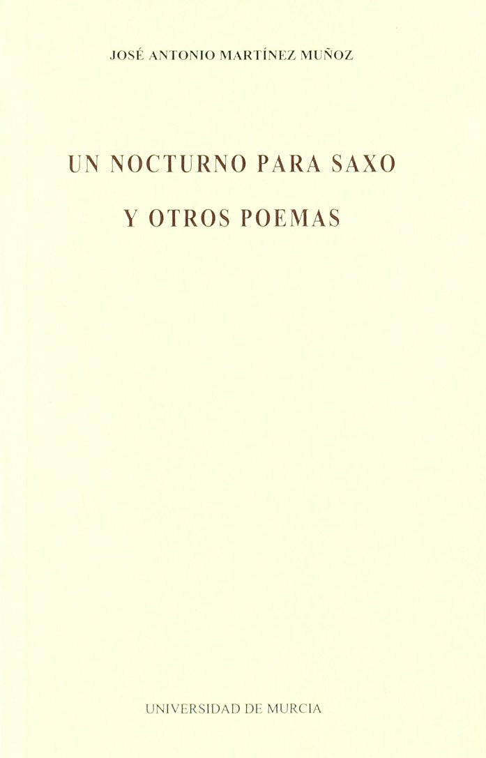 Nocturno para Saxo y Otros Poemas, Un (Aula de poesía, Band 9) Poetry