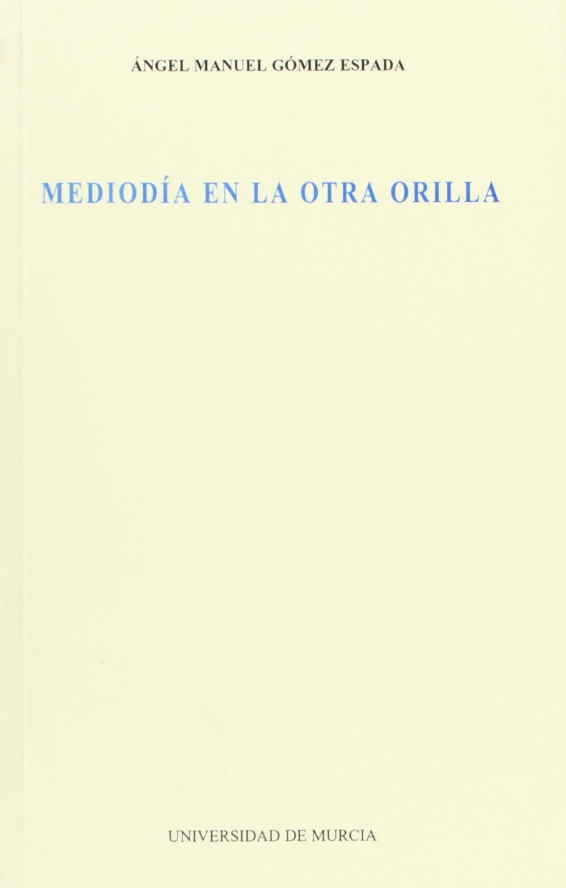 Mediodía en la Otra Orilla Books