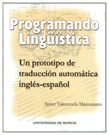 Programando lingüística, un prototipo de traducción automática inglés-español Social Sciences