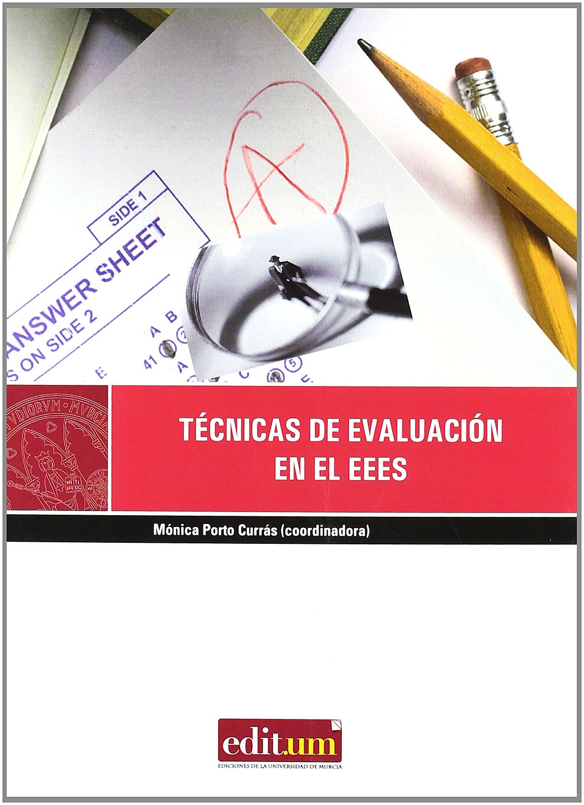 Técnicas de evaluación en el EEES Education & Training