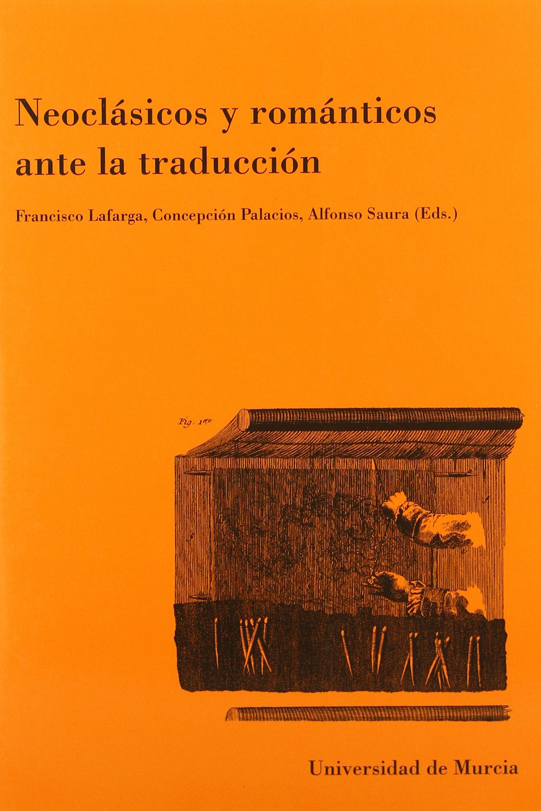Neoclásicos y románticos ante la traducción Social Sciences