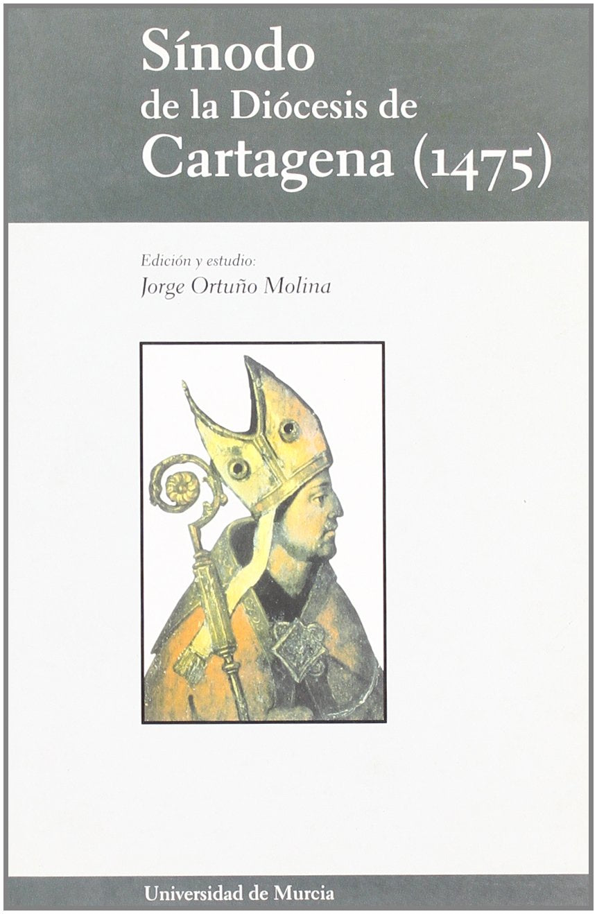 Sínodo de la diócesis de Cartagena (1475) Social Sciences
