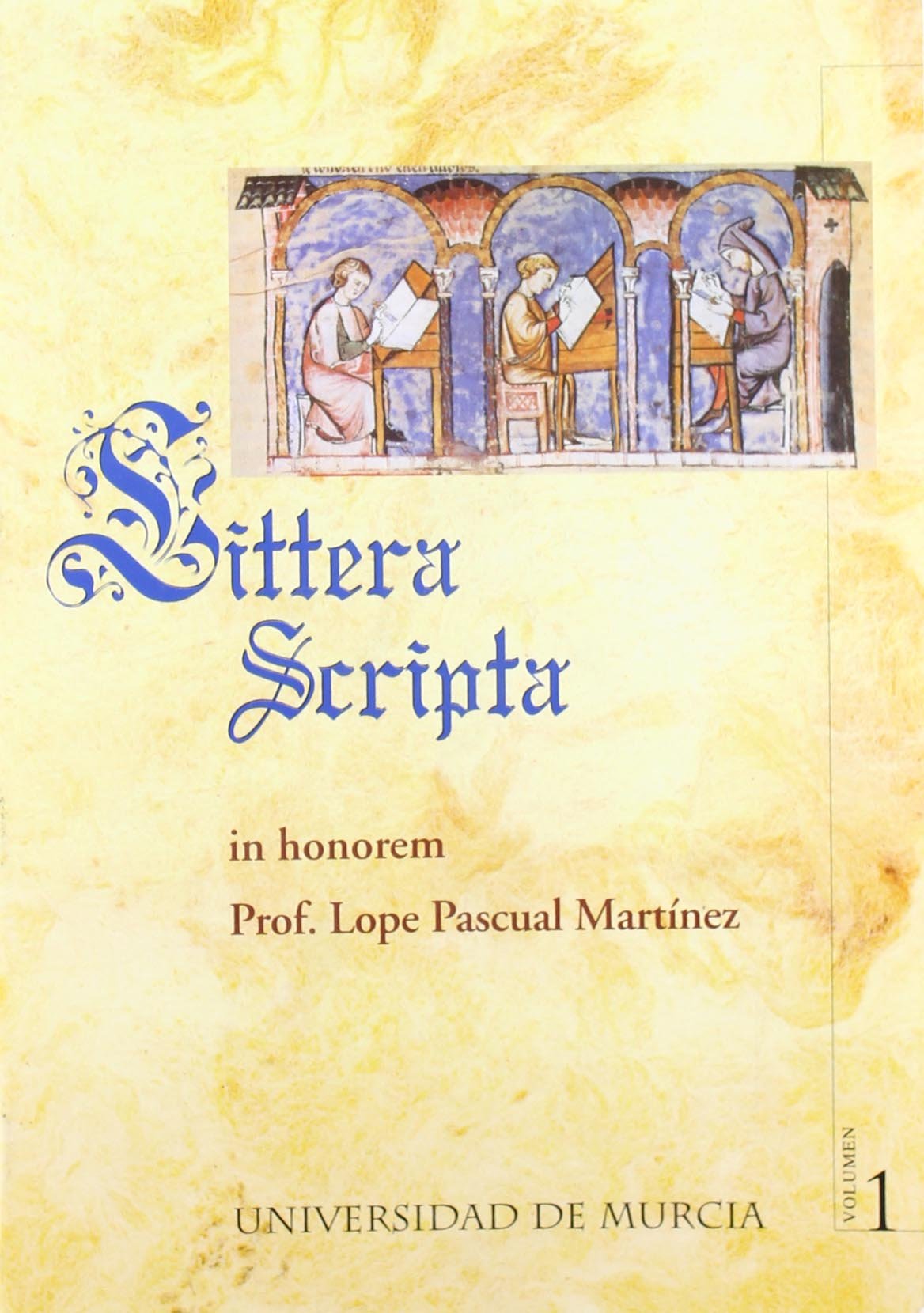 Littera scripta in honoren profesor Lope Pascual Martínez: In honorem profesor Lope Pascual Martínez Contemporary literature