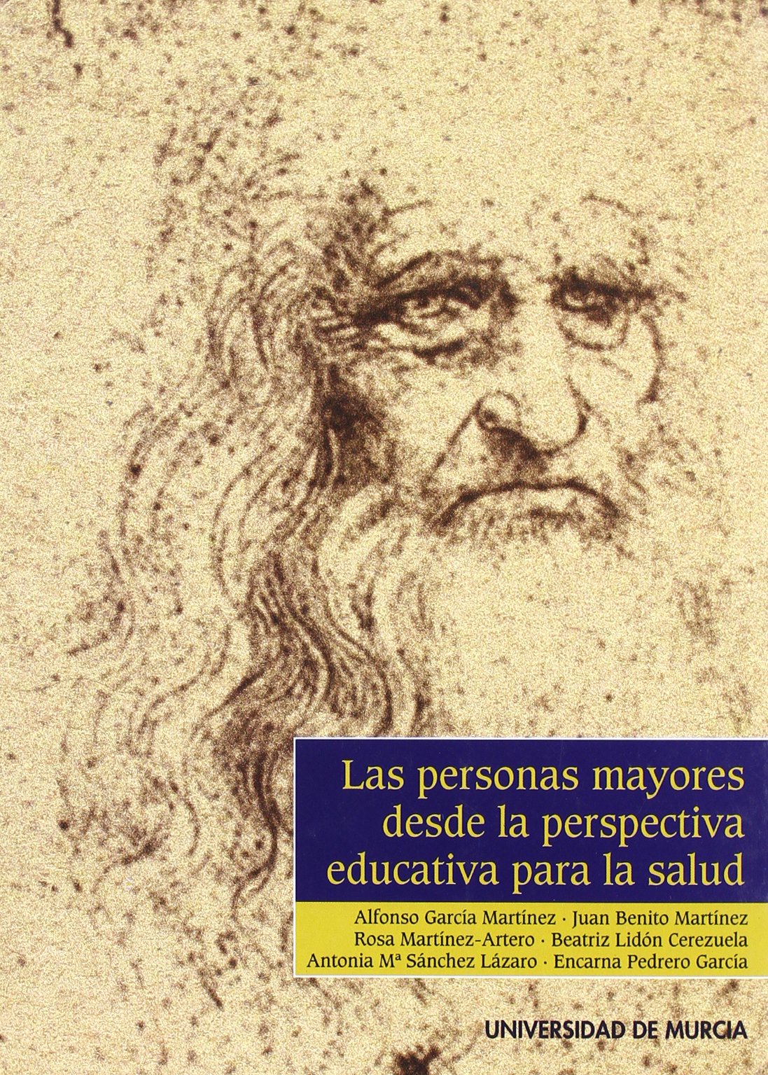 Las personas mayores desde la perspectiva educativa para la salud Medicine
