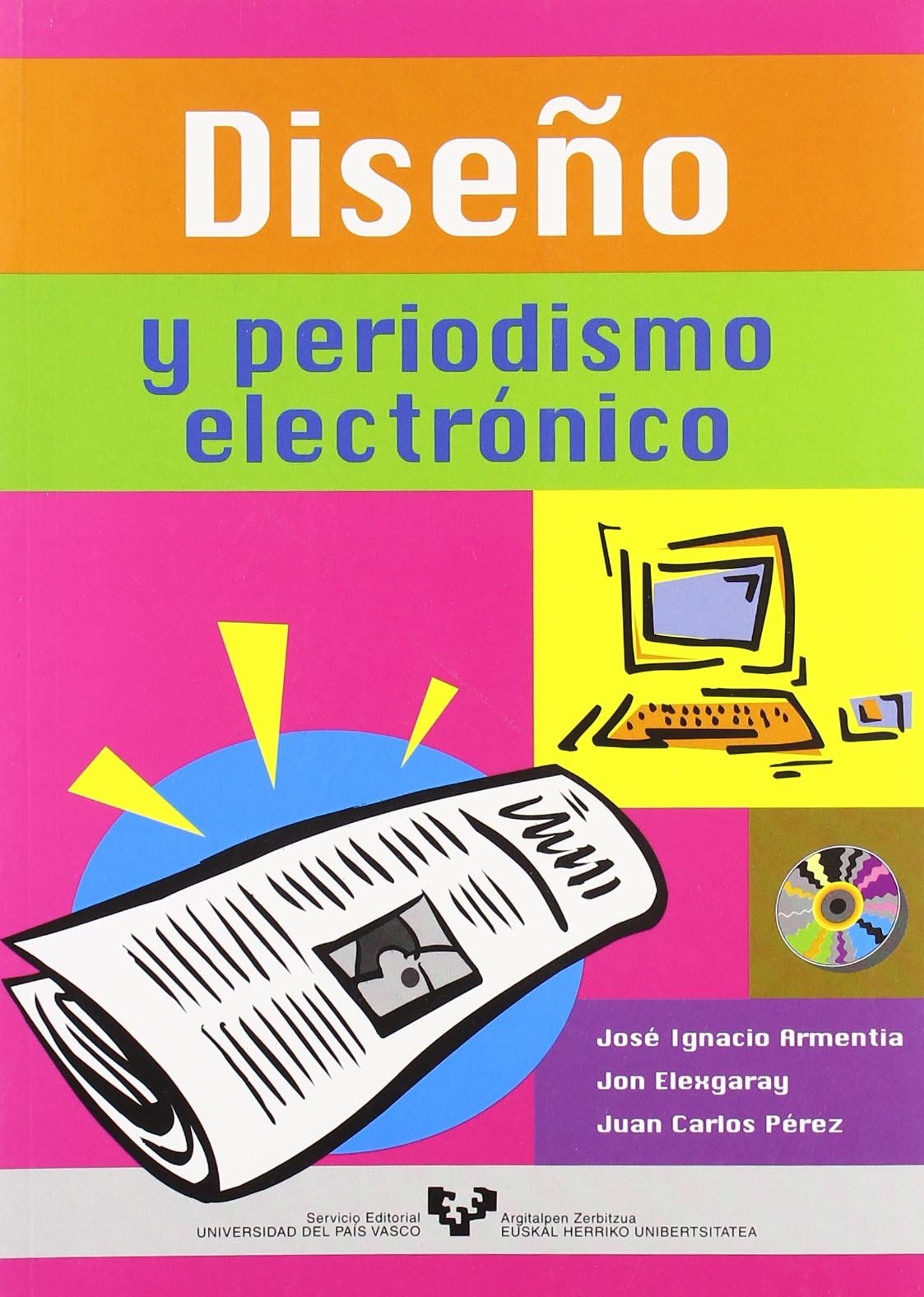 Diseno y Periodismo Electronico book