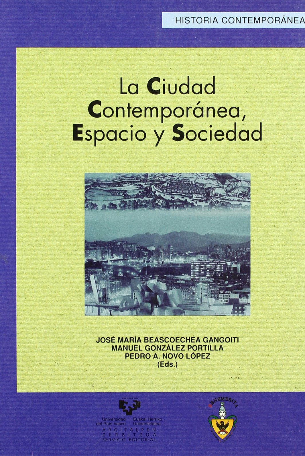 La ciudad contemporánea, espacio y sociedad Social Sciences