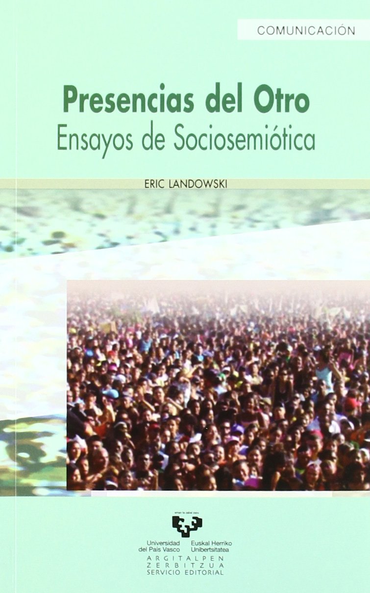 Presencias del Otro: Ensayos de Sociosemioitica book