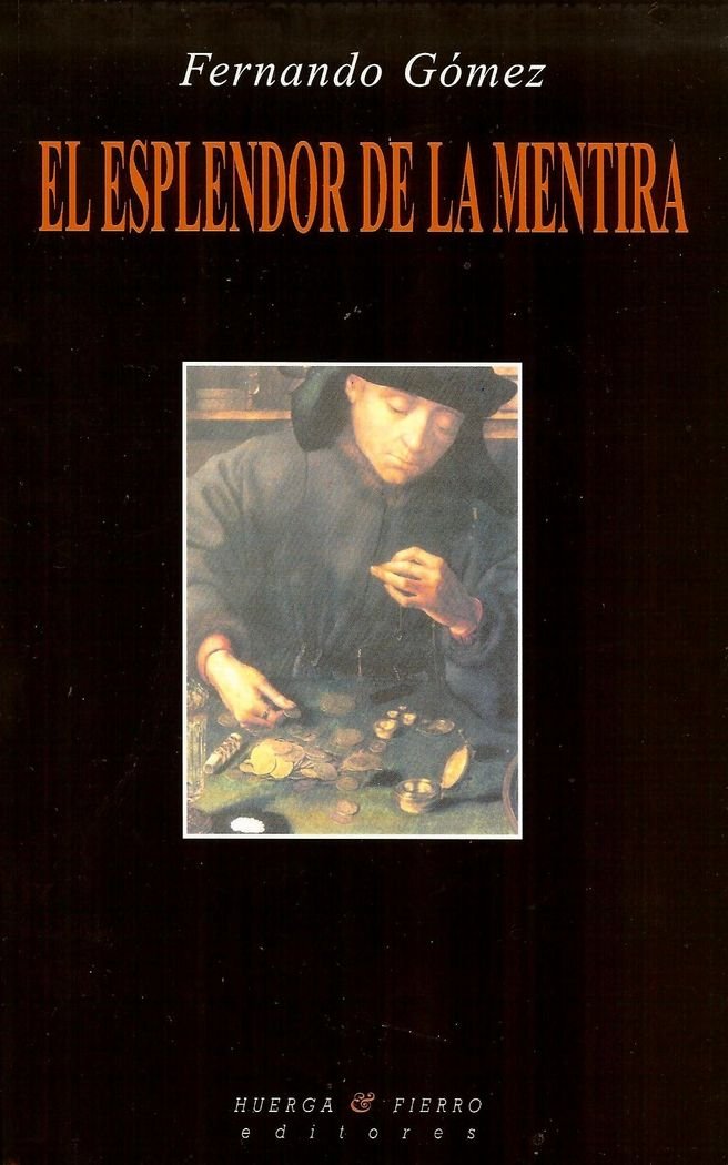 El esplendor de la mentira Learning & Reference
