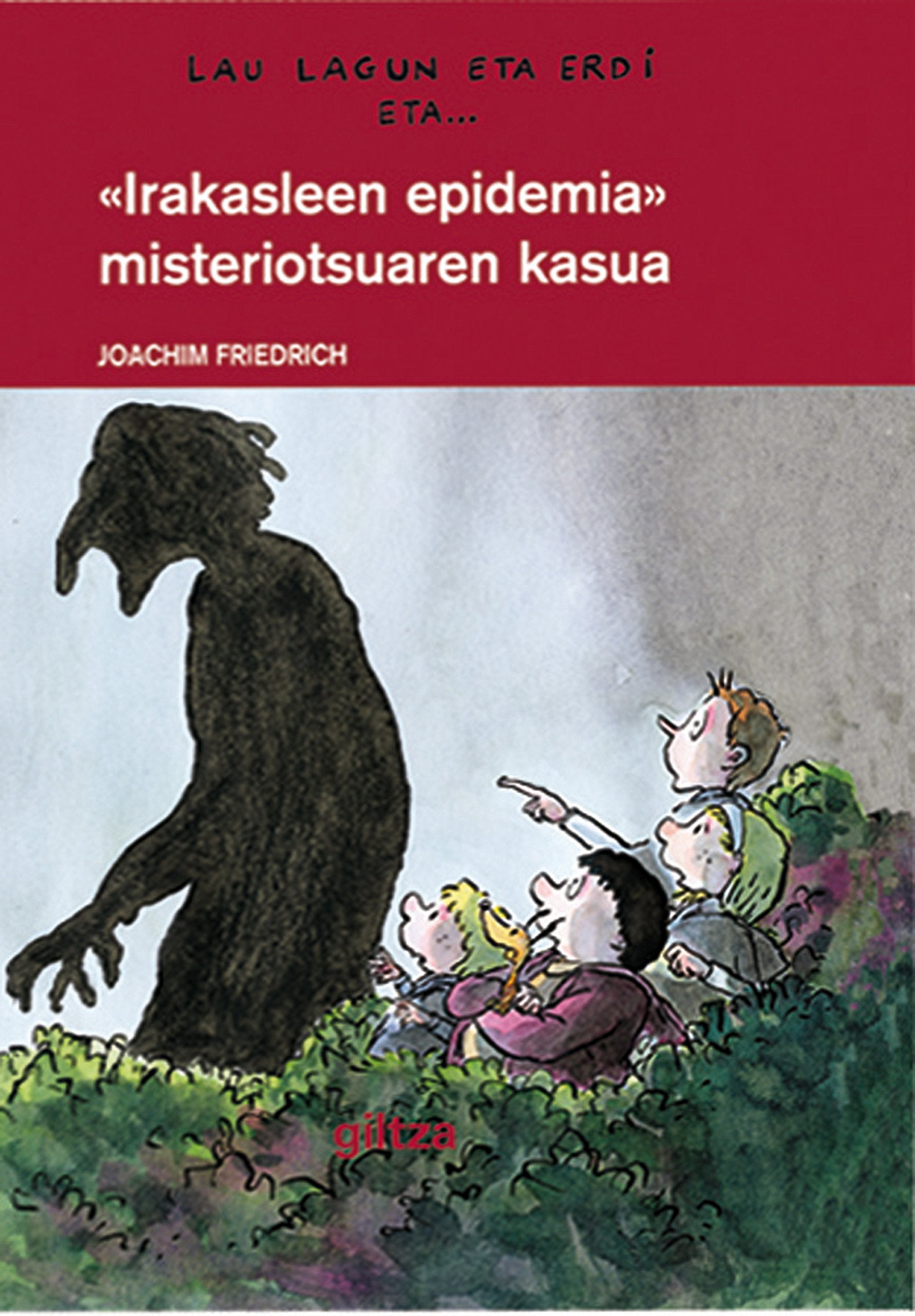 5: Irakasleen epidemia misteriotsuaren kasua (MISTERIOSA EPIDEMIA DEL PROFESOR) book