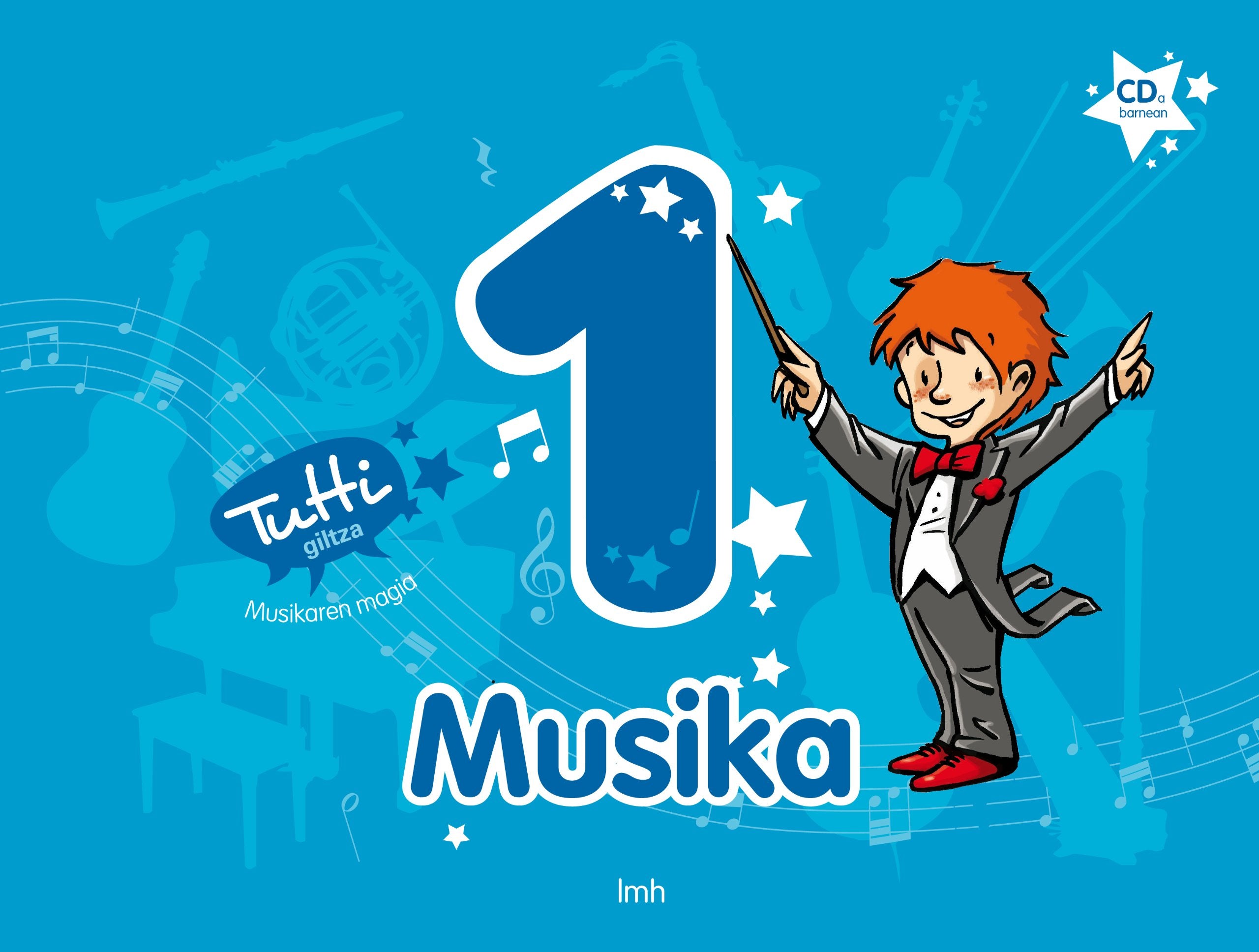 Tutti Proiektua, Musikaren magia, musika, 1 Lehen Hezkuntza Non-fiction