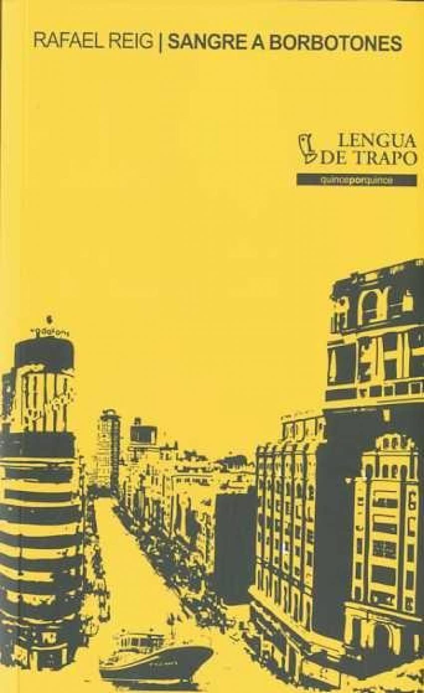 SANGRE A BORBOTONES (BOLSILLO) (QxQ, Band 2) Learning & Reference