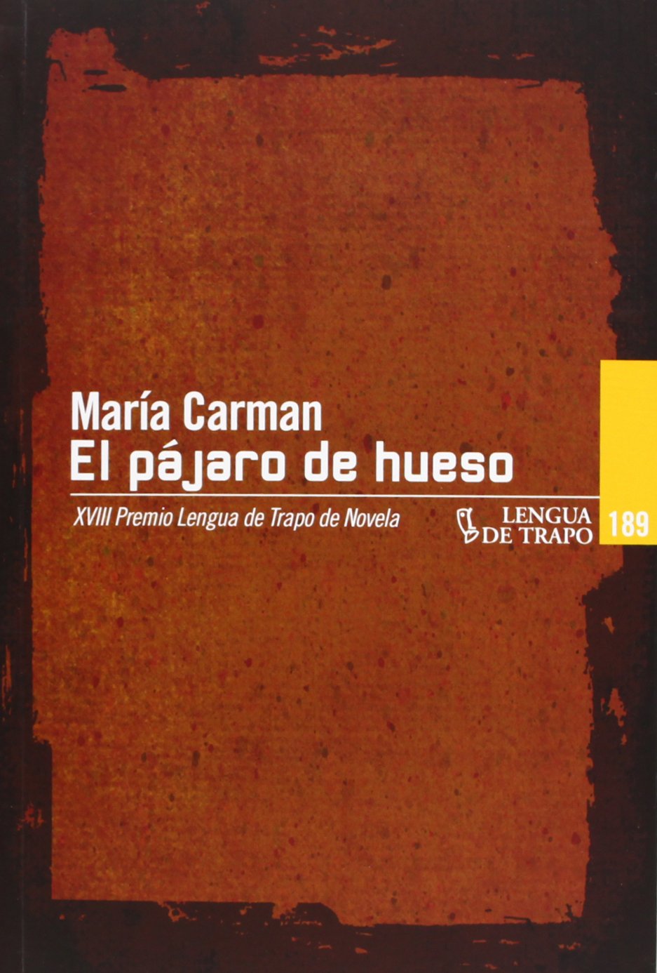 El pájaro de hueso (Nueva Biblioteca, Band 189) Reading Aloud & Learning to Read