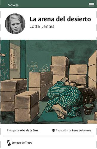 La arena del desierto (Novela) Contemporary literature