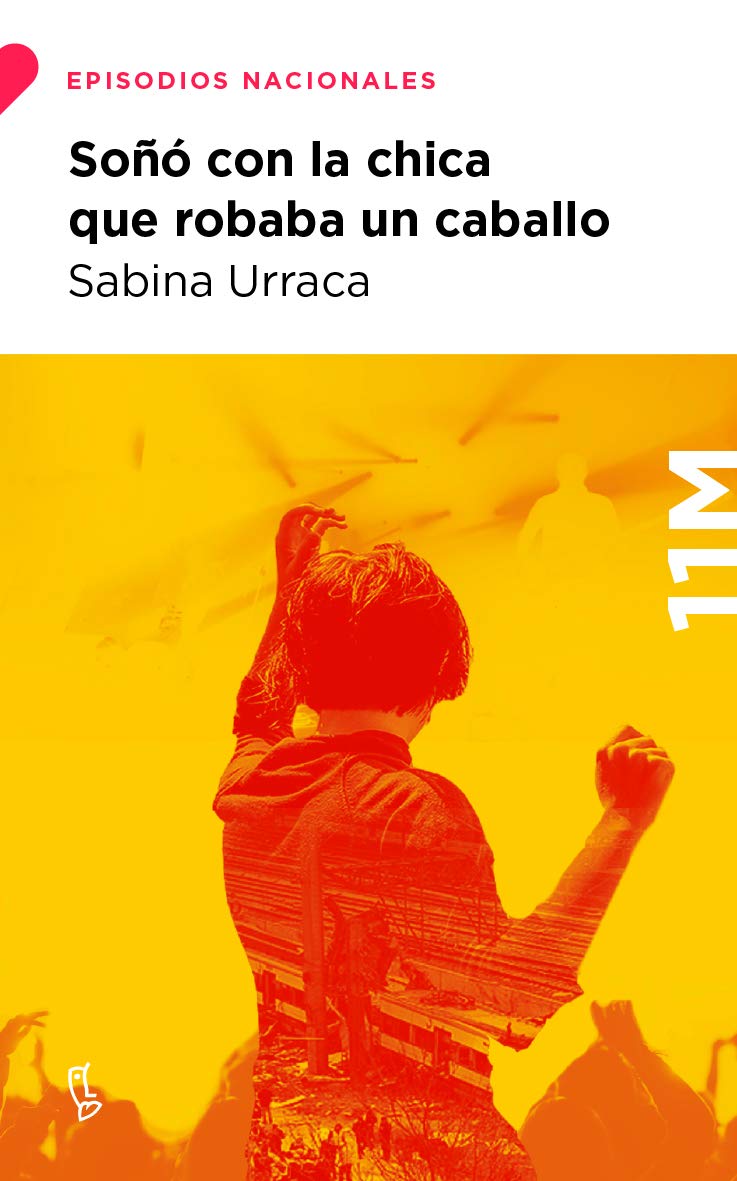 Soñó con la chica que robaba un caballo (Episodios Nacionales) Contemporary literature