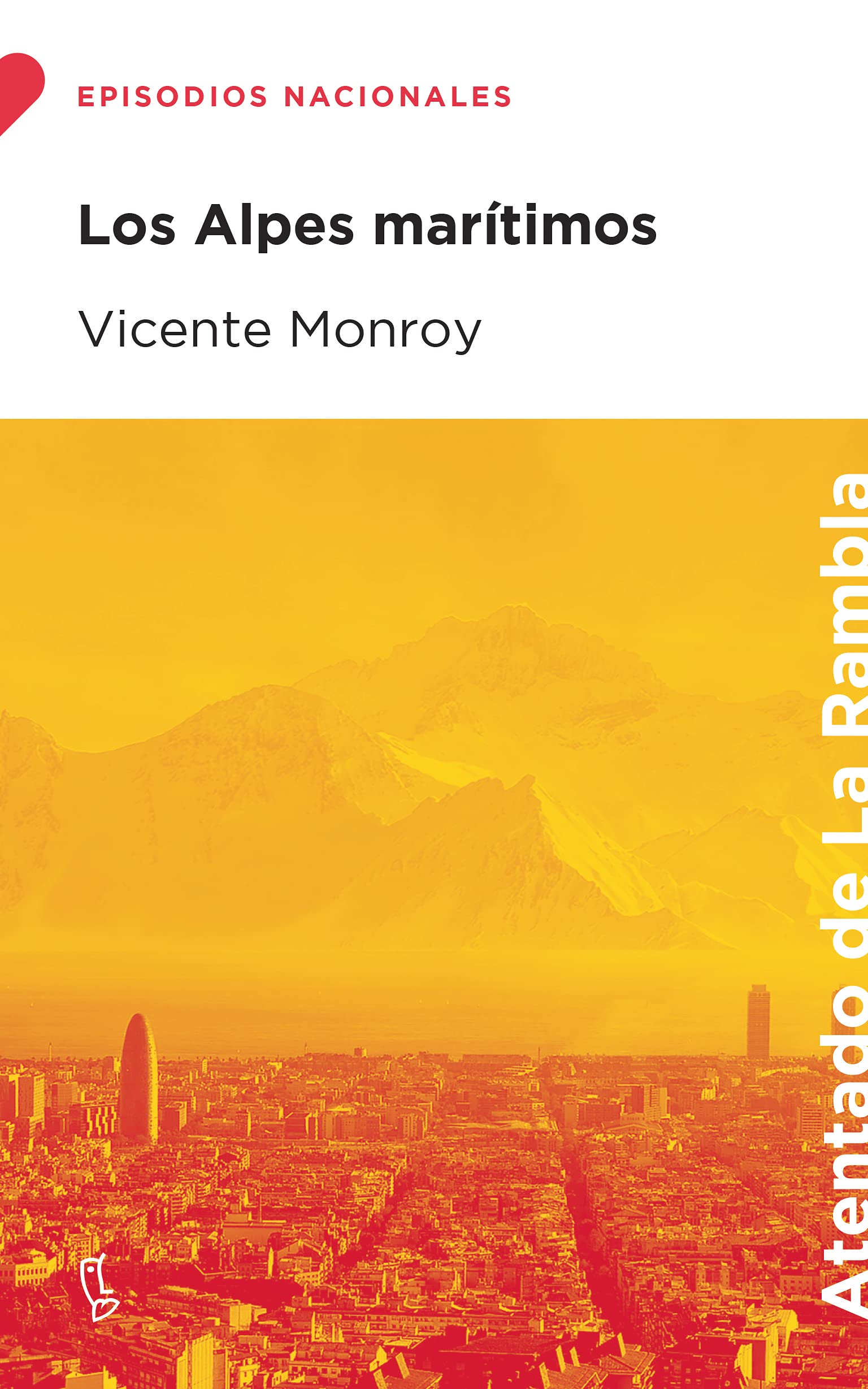 Los Alpes marítimos (Episodios Nacionales) Contemporary literature