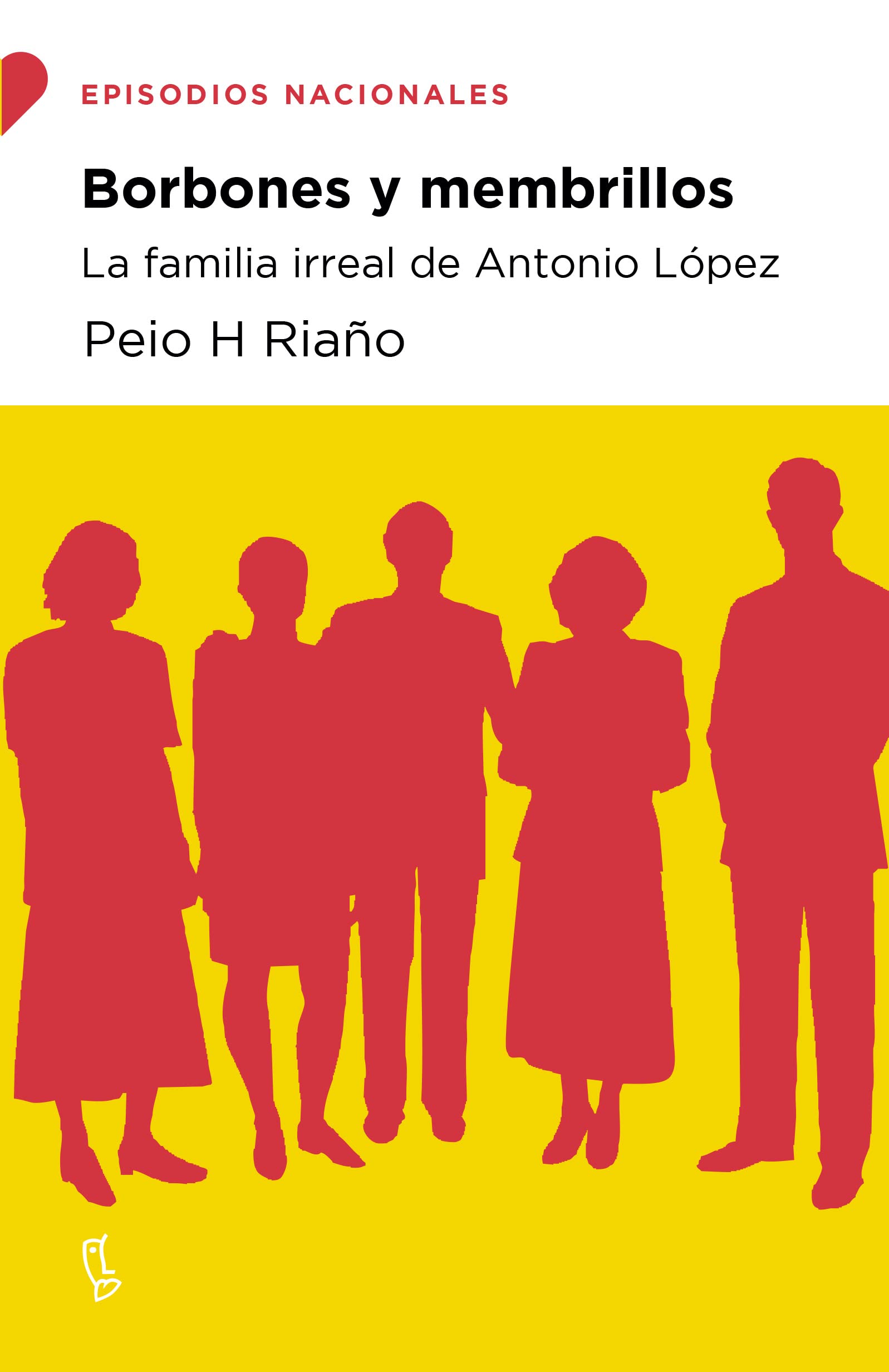 Borbones y membrillos: La familia irreal de Antonio López Essays & Short Stories