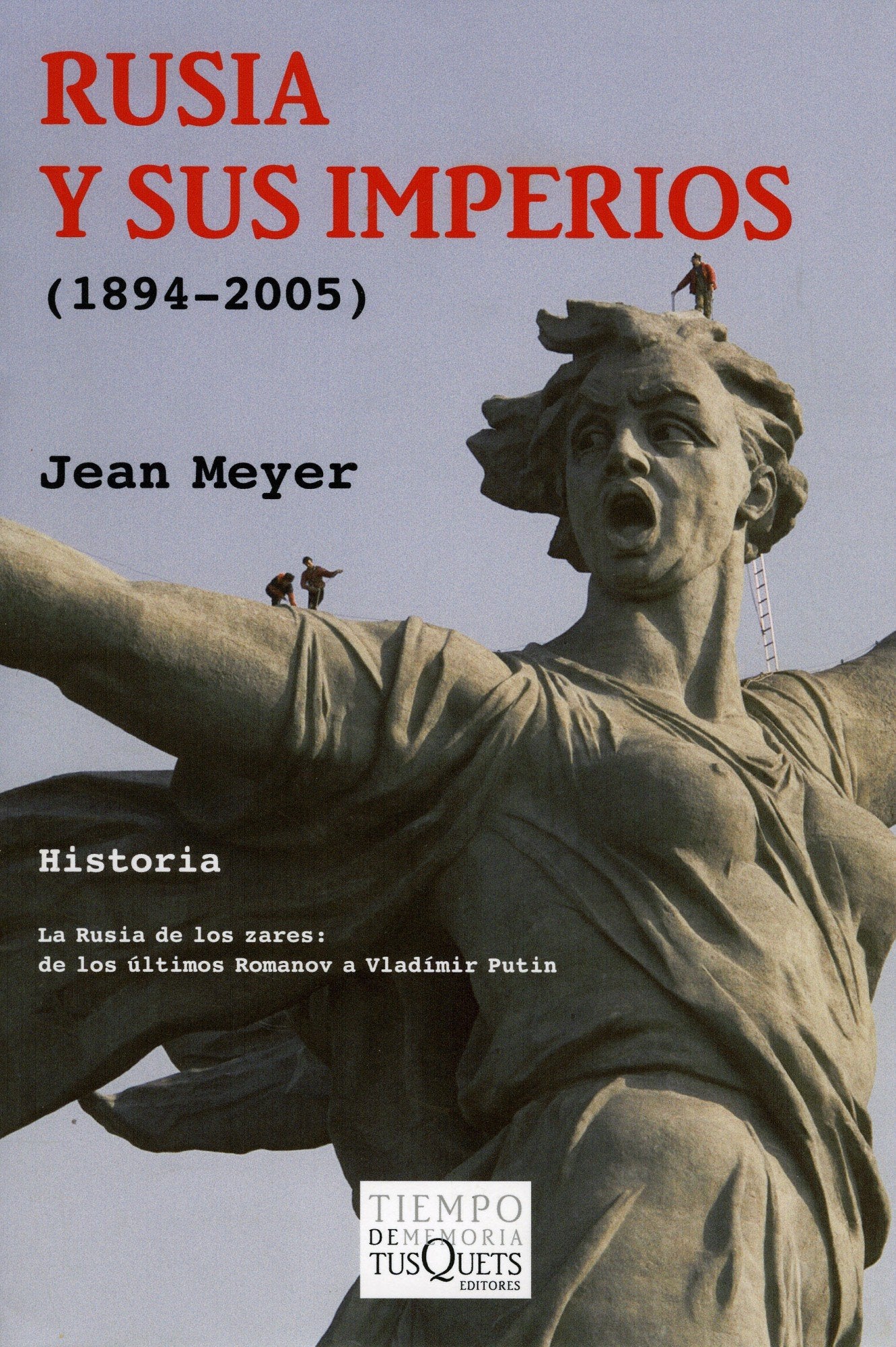 Meyer, J: Rusia y sus imperios (1894-2005) Social Sciences