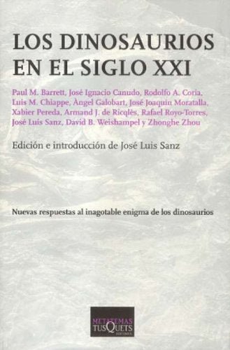 Los dinosaurios en el siglo XXI Learning & Reference