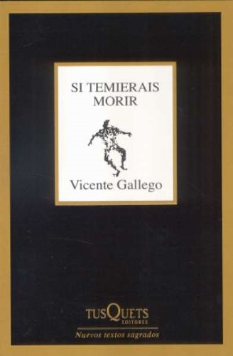 Gallego Barredo, V: Si temierais morir Non-fiction