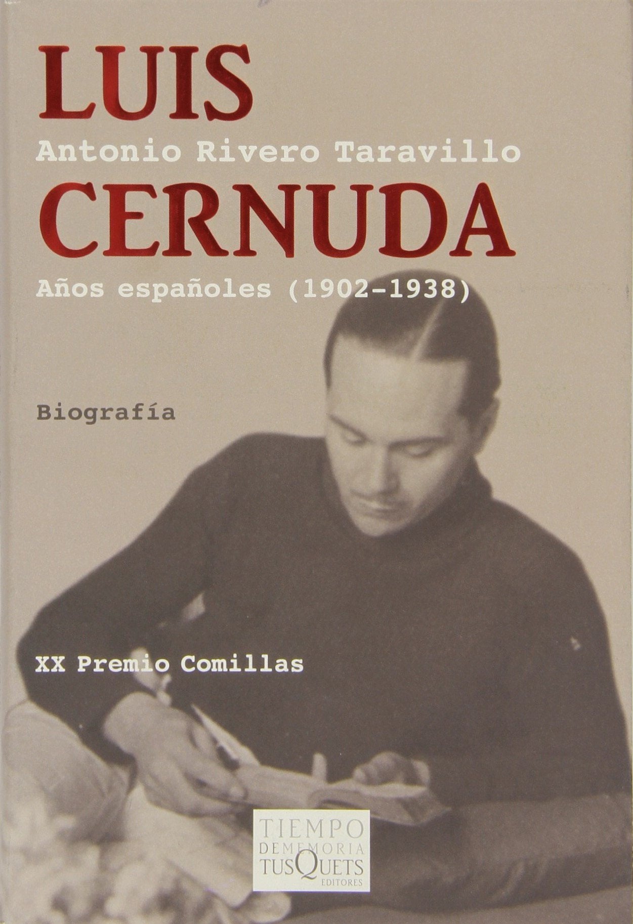Luis Cernuda : años españoles (1902-1938) Art & Literature