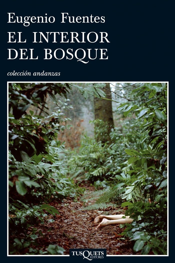 El interior del bosque (Andanzas, Band 663) Action & Adventure