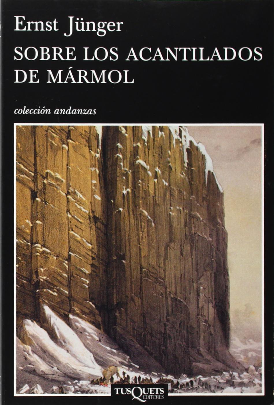 Sobre los acantilados de mármol (Andanzas, Band 665) Contemporary literature