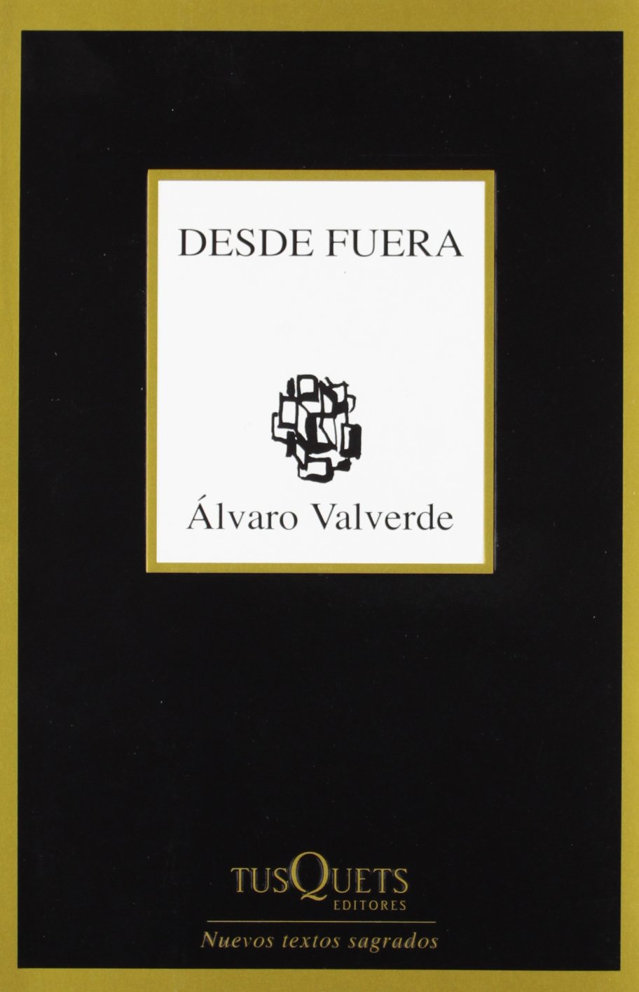 Valverde Berrocoso, Á: Desde fuera Poetry
