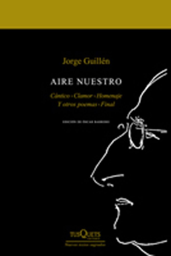 Aire nuestro: Cántico, Clamor, Homenaje, Y otros poemas, Final book