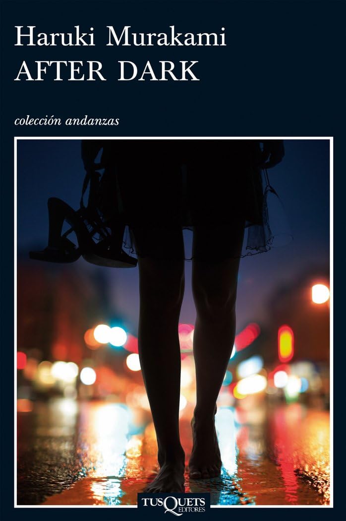 After dark (Andanzas, Band 670) Contemporary literature